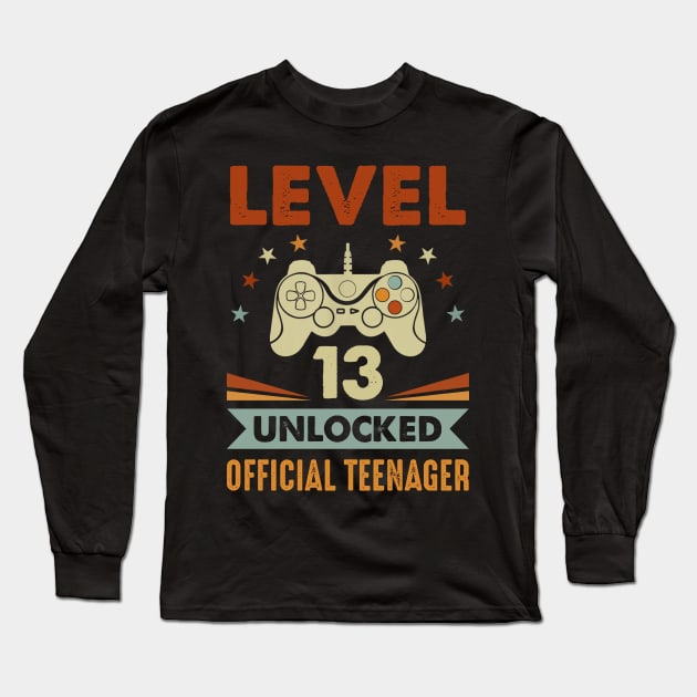 Level 13 Unlocked Official Teenager 13th Birthday 13 Years Old Gift Shirt Funny Birthday Gift Long Sleeve T-Shirt by Alana Clothing